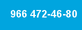 966 472-46-80
